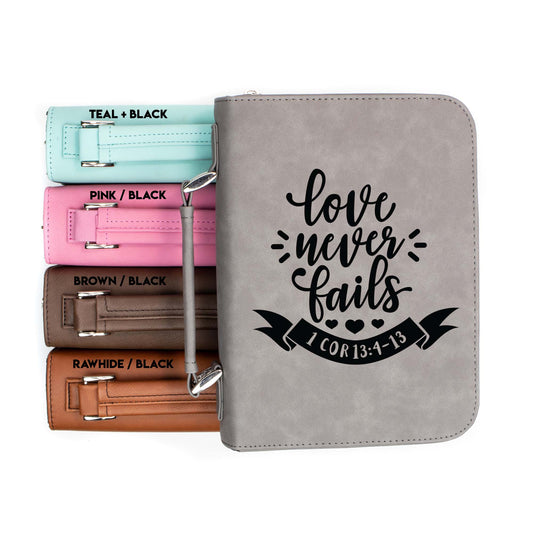 Love Never Fails 1 Corinthians 13-4-13 Bible Cover | Faux Leather With Handle + Pockets