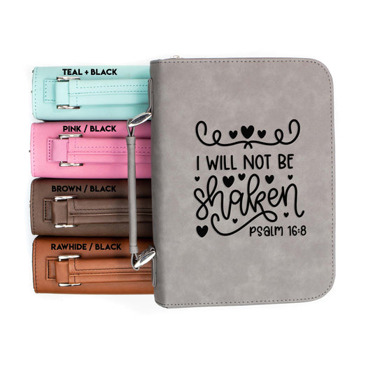 I Will Not Be Shaken Psalm 16-8 Bible Cover | Faux Leather With Handle + Pockets