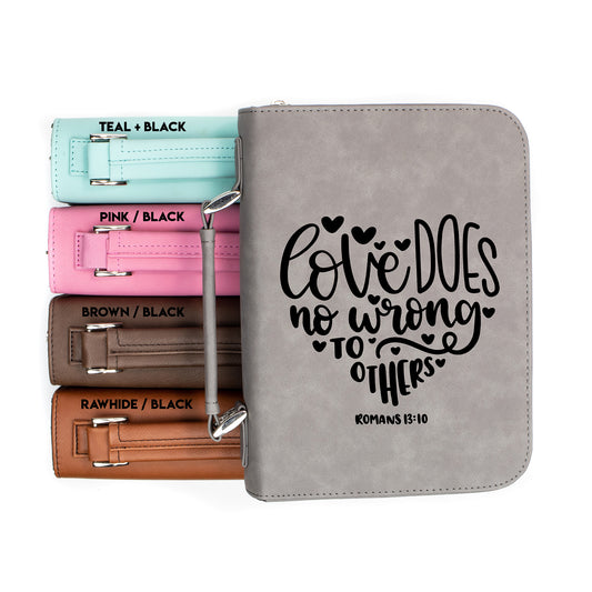 Love Does No Wrong To Others - Romans 13:10 - Bible Book Cover | Faux Leather With Handle + Pockets